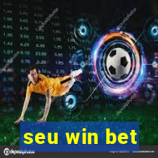 seu win bet